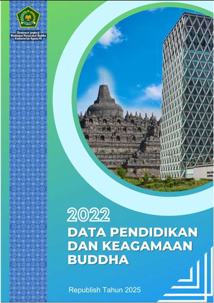 Buku Data Pendidikan dan Keagamaan Buddha Ditjen Bimas Buddha Tahun 2022 (Republish)