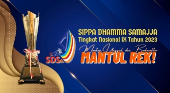 Mengenal Sippa Dhamma Samajja Tingkat Nasional
